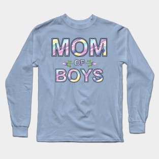 Mom Of Boys Long Sleeve T-Shirt